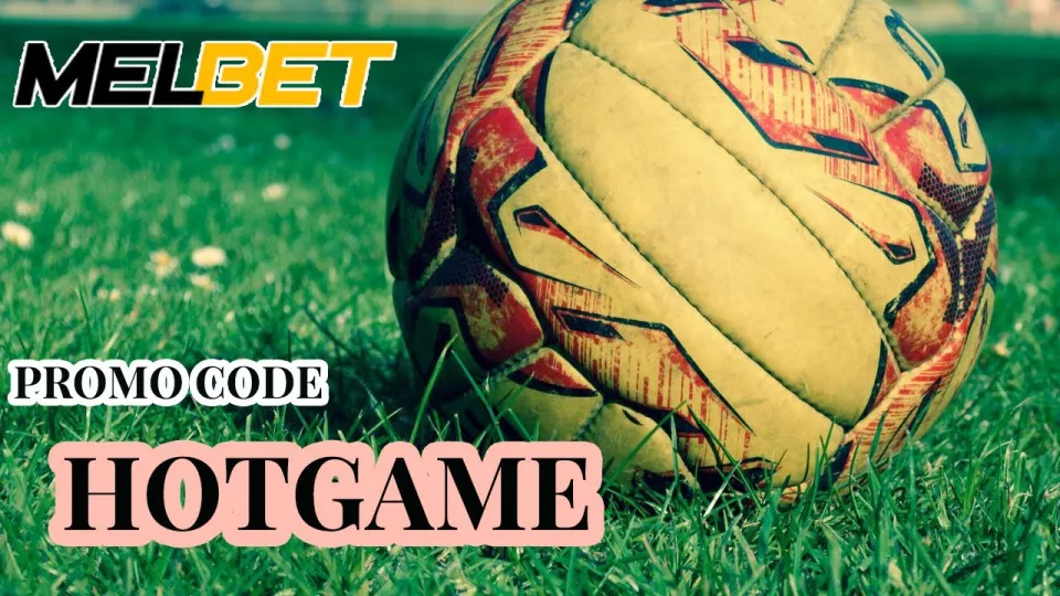 How to Register and Get a Bonus with the Melbet App Using Promo Code HOTGAME